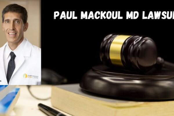 paul mackoul md lawsuit