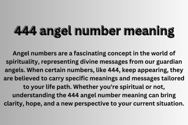 Angel Number 444 Meaning