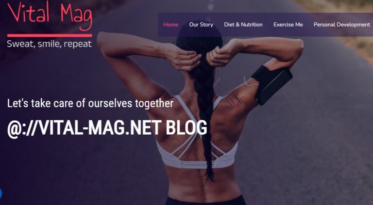 The ://vital-mag.net blog in Promoting Health and Wellness